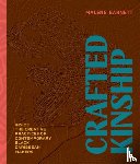 Barnett, Malene - Crafted Kinship