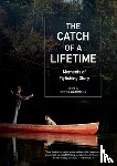 Kaminsky, Peter - The Catch of a Lifetime
