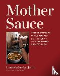 Scala Quinn, Lucinda - Mother Sauce