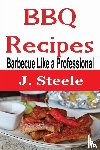 Steele, J - BBQ Recipes