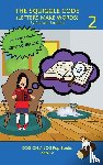 Brookes, Pamela - The Squiggle Code (Letters Make Words)