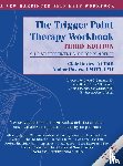 Davies Nctmb, Clare, Davies Cmtpt Lmt, Amber, Simons, David G - Trigger Point Therapy Workbook