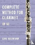 Baermann, Carl - O32 - Complete Method for Clarinet Op. 63 - C. Baerman
