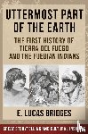 Bridges, Lucas - Uttermost Part of the Earth