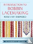Shepherd, Rosemary - An Introduction to Bobbin Lace Making