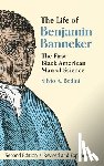 Bedini, Silvio A. - The Life of Benjamin Banneker