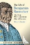 Bedini, Silvio A. - The Life of Benjamin Banneker