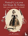 Hunnisett, Jean, Haslam, Janette - Period Costume for Stage & Screen