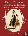 Hunnisett, Jean, Haslam, Janette - Period Costume for Stage & Screen