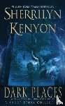 Kenyon, Sherrilyn - Dark Places