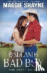 Shayne, Maggie - Badlands Bad Boy
