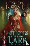 Rose, Elizabeth - Love Letters for Lady Lark