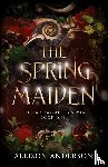 Anderson, Allison - The Spring Maiden