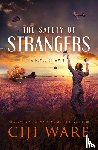 Ware, Ciji - The Safety of Strangers