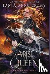 Crosby, Tanya Anne - Crosby, T: Arise the Queen