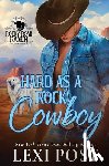 Post, Lexi - Hard as a Rock Cowboy