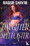 Shayne, Maggie - Daughter of the Spellcaster