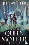 Wheeler, Jeff - Queen Mother