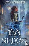 Scarlett, Jessica - Town of Shadows