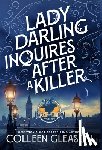 Gleason, Colleen - Lady Darling Inquires After a Killer