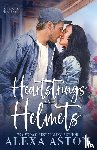 Aston, Alexa - Heartstrings and Helmets