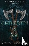 Anderson, Allison - Children of Ash