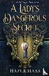 Haas, Hazel - A Lady's Dangerous Secret