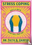 Harper, Faith G. - Stress Coping Skills Deck