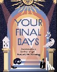 Kumer, Jennifer - Your Final Days