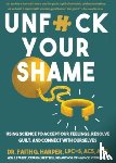 Harper, Faith G. - Unfuck Your Shame