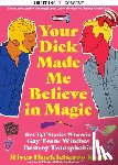 Kero, River Huckleberry - Your Dick Made Me Believe In Magic