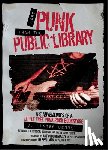 Bennett, J. Hunter - More Punk than the Public Library