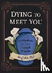 Mei, Angjolie - Dying to Meet You
