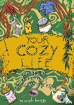 Briggs, Raleigh - Your Cozy Life