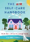 Wrolstad, Melissa - The Air Self-Care Handbook