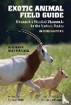 Mungall, Elizabeth Cary - Exotic Animal Field Guide