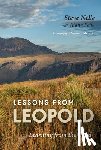 Nelle, Stephan A. - Lessons from Leopold: Learning from the Land