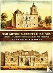 Kitchens, Joel Daniel - San Antonio and Its Missions