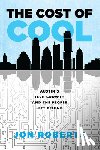 Roberts, Jon - The Cost of Cool