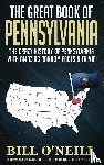 O'Neill, Bill - The Great Book of Pennsylvania