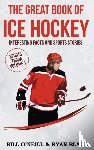 O'Neill, Bill, Black, Ryan - The Big Book of Ice Hockey