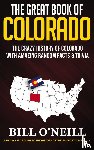 O'Neill, Bill - The Great Book of Colorado