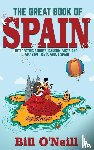 O'Neill, Bill - The Great Book of Spain