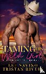Savino, Lee, Rivers, Tristan - Taming His Wild Girl
