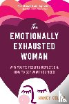 Colier, Nancy - The Emotionally Exhausted Woman
