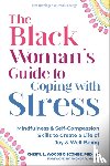 Giscombe, Cheryl - The Black Woman’s Guide to Coping with Stress