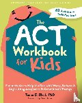 Black, Tamar D. - The ACT Workbook for Kids