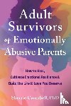 Campbell, Sherrie - Adult Survivors of Emotionally Abusive Parents