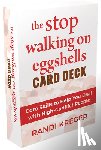 Kreger, Randi - The Stop Walking on Eggshells Card Deck: Core Skills to Help You Deal with High-Conflict People