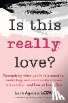 Aguirre, Leah - Is This Really Love?